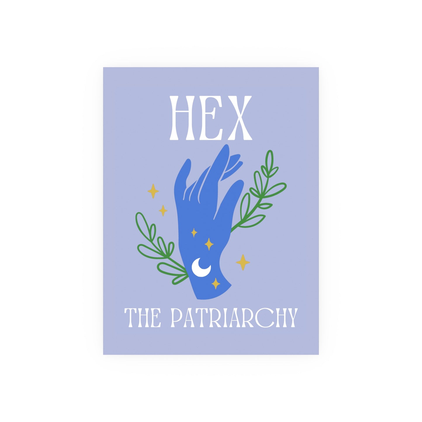 Hex The Patriarchy Poster for Feminist Witches